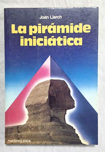 Beispielbild fr La pirmide inicitica zum Verkauf von Librera Santo Domingo