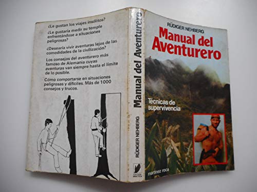 Imagen de archivo de Manual Del Aventurero Tecnicas de supervivencia a la venta por La Clandestina books