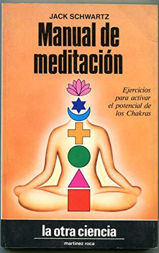 Manual De Meditacion (9788427008953) by Schwartz Jack