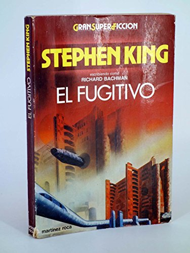 Stock image for El Fugitivo/the Running Man (Spanish King, Stephen for sale by Iridium_Books
