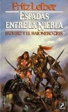 9788427011564: Espadas Entre la Niebla (Coleccin Fantasy)