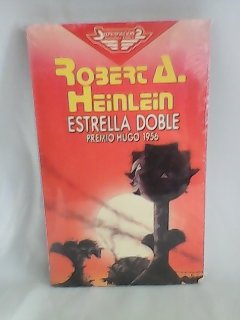 Imagen de archivo de Estrella Doble. Premio Hugo 1956. 108Robert A. Hreinlein a la venta por Iridium_Books