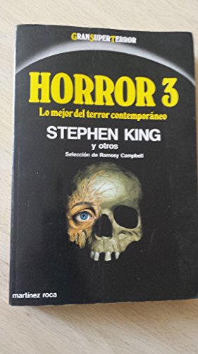 Imagen de archivo de Horror 3. Lo Mejor del Terror Contemporneo (Primera edicin) a la venta por Libros Angulo