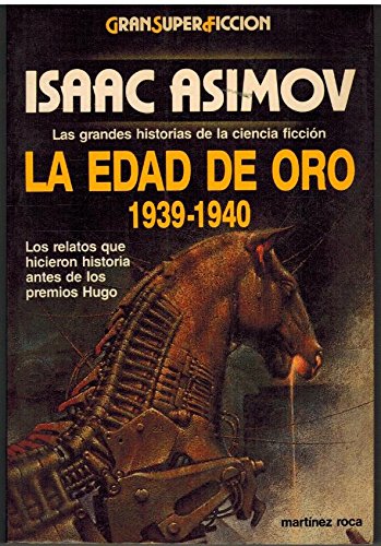 Stock image for La Edad de oro, 1939-1940 for sale by Iridium_Books