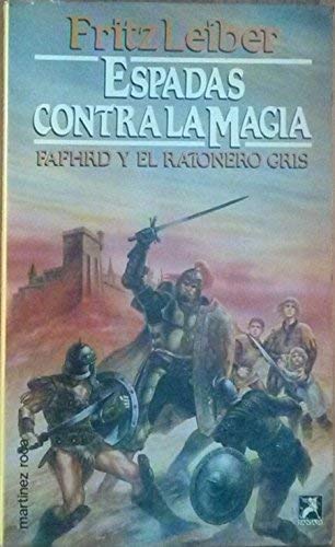 9788427012929: Espadas Contra la Magia (Coleccin Fantasy)