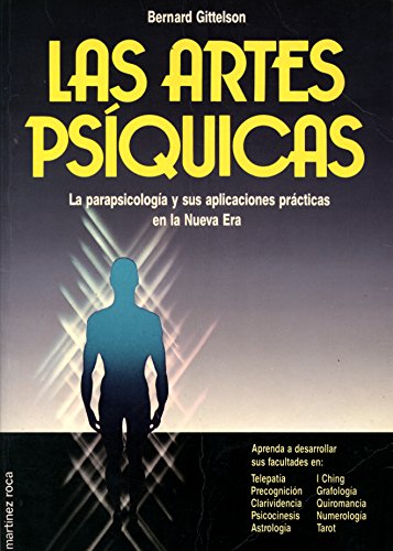 Beispielbild fr Las Artes Psiquicas: La parapsicologa y sus aplicaciones prcticas en la Nueva Era zum Verkauf von Iridium_Books