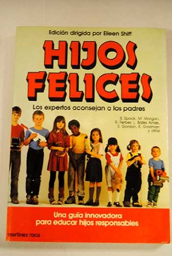 9788427013315: Hijos felices