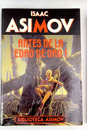 Stock image for Antes de la edad de oro. (t.1) Asimov, Isaac for sale by VANLIBER