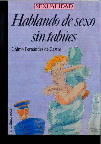 Stock image for Hablando de sexo sin tabues for sale by medimops