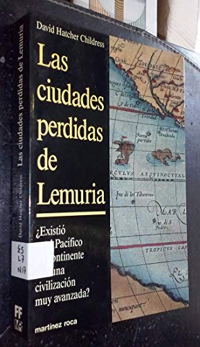 Imagen de archivo de Las ciudades perdidas de Lemuria a la venta por Iridium_Books