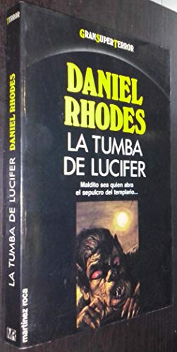 Tumba de Lucifer, la