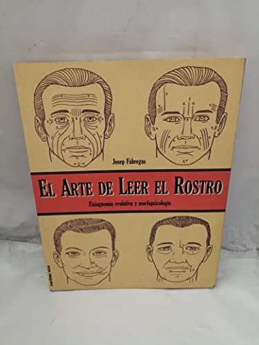 Imagen de archivo de EL ARTE DE LEER EL ROSTRO a la venta por Librera Rola Libros