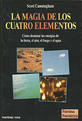 9788427017023: Magia de los cuatro elementos , la