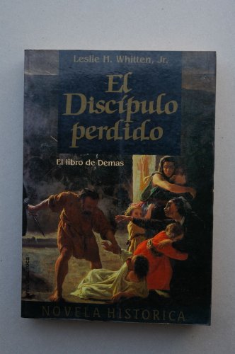 Beispielbild fr Discipulo perdido, el. el libro de demas zum Verkauf von medimops