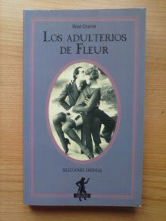 Beispielbild fr Los Adulterios de Fleur zum Verkauf von Hamelyn