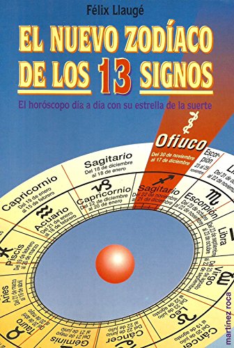 9788427020306: El nuevo zodiaco de los 13 signos