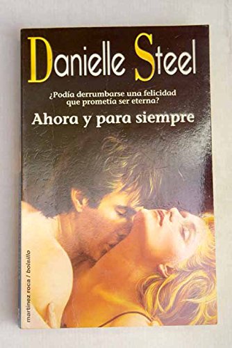 Stock image for Ahora y para siempre Steel, Danielle for sale by VANLIBER