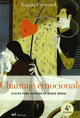 9788427023680: Chantaje Emocional/Emotional Blackmail (Spanish Edition)