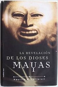 Beispielbild fr La Revelacion de los Dioses Mayas zum Verkauf von Hamelyn