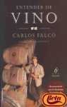 Stock image for Entender de Vino for sale by ThriftBooks-Dallas