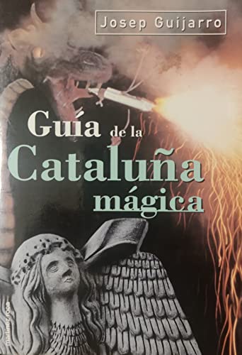 Stock image for Guia de la Catalua magica for sale by medimops