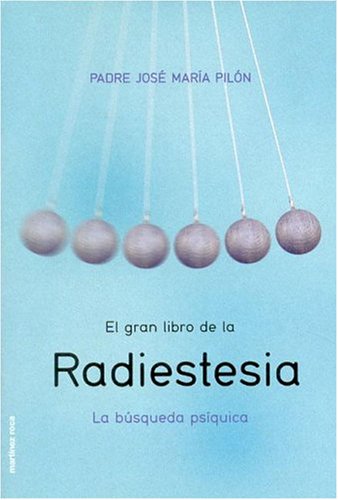 Imagen de archivo de El Gran Libro de La Radiestesia: La B a la venta por Iridium_Books