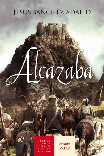 9788427025202: Alcazaba (MR Novela Histórica)
