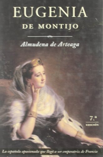 Imagen de archivo de Eugenia de Montijo a la venta por Librera 7 Colores