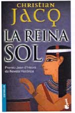 La Reina Sol (Spanish Edition) (9788427026827) by Christian Jacq