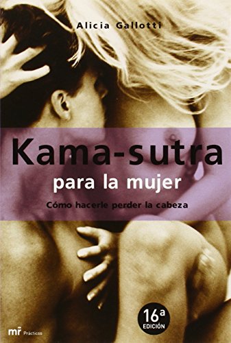 Stock image for Kama-Sutra Para LA Mujer (Spanish Edition) for sale by SecondSale