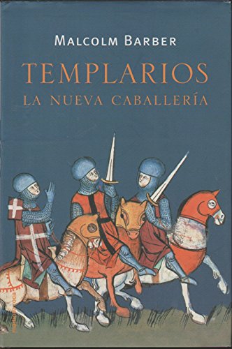 9788427027237: Templarios - La Nueva Caballeria (Spanish Edition)