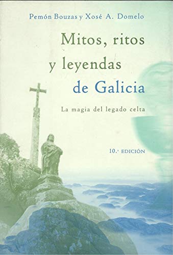 Imagen de archivo de Mitos, ritos y leyendas de Galicia (Spanish Edition) a la venta por Solr Books