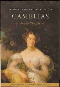 Imagen de archivo de El diario de la Dama de las Camelias (Spanish Edition) a la venta por Iridium_Books