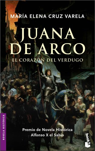 Stock image for Juana de Arco. El Corazon del Verdugo for sale by ThriftBooks-Dallas