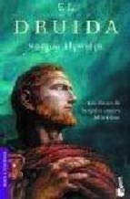 El druida (nuevo) (Spanish Edition) (9788427029002) by Morgan Llywelyn