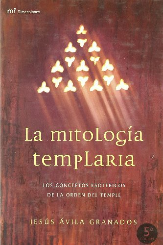 La mitología templaria