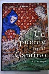 9788427030763: Un puente para el Camino (MR Novela Histrica)