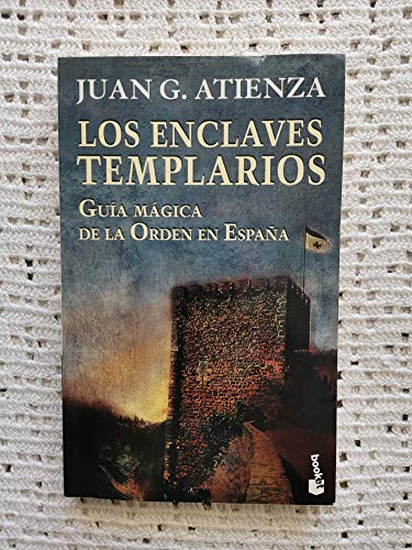 9788427030879: Enclaves templarios, los - guia magica de la orden en España (regalo (Booket Logista)