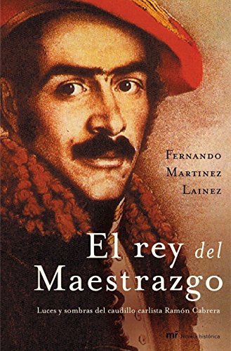 Stock image for El Rey Del Maestrazgo (Mr Novela Historica) for sale by medimops