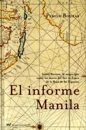 Imagen de archivo de El informe Manila (MR Novela Histrica) a la venta por medimops