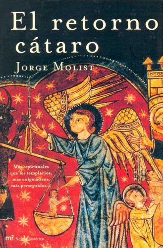 Stock image for El Retorno Cataro (Spanish Edition) Jorge Molist for sale by Iridium_Books