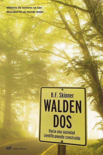9788427031647: Walden Dos. Hacia Una Sociedad Cientificamente Construida: Hacia una sociedad cientficamente construida: 1