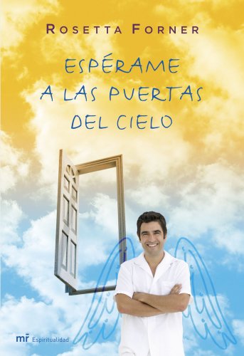 Stock image for El creador de sueos / Esprame a las puertas del cielo (MR Espiritualidad, Band 1) for sale by medimops