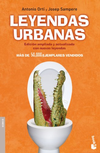 Leyendas urbanas - Ortí, Antonio / Sampere, Josep