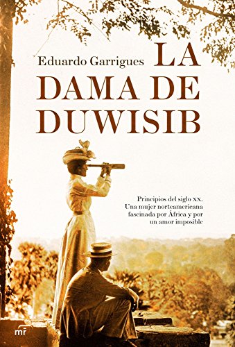 Stock image for La dama de Duwisib (MR Narrativa) (Spanish Edition) for sale by HPB-Red