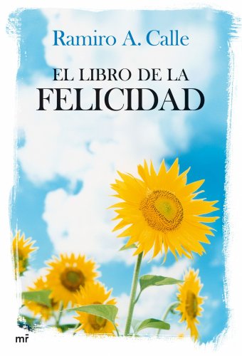 9788427033771: El libro de la felicidad: 1 (MR Prcticos)