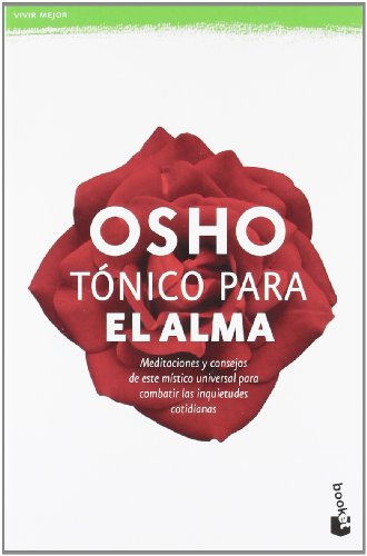 TÃ³nico para el alma (9788427034105) by Osho