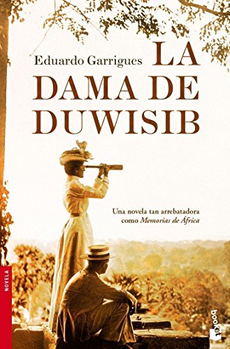 La dama de Duwisib - Eduardo Garrigues