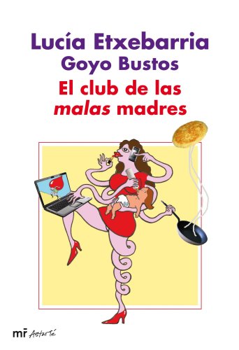 Stock image for El club de las malas madres for sale by Librera Prez Galds
