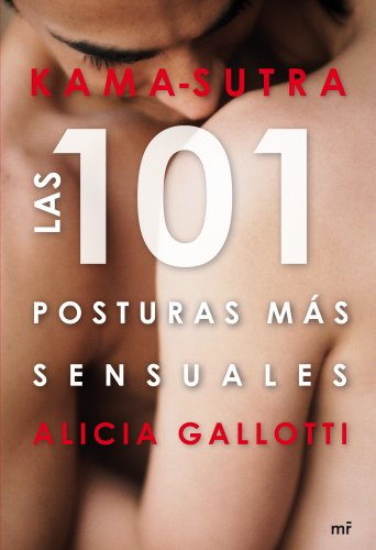 9788427035546: Kama-sutra: Las 101 posturas mas sensuales/ The 101 Sexiest Positions